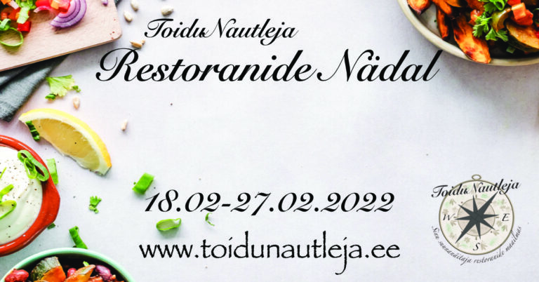ToiduNautleja Restoranide Nädal on lõppenud
