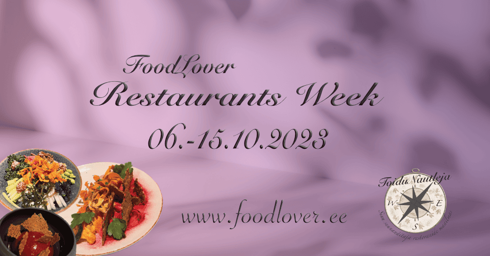 ToiduNautleja Restaurant Week – October 2023 Has Ended | Thank You!